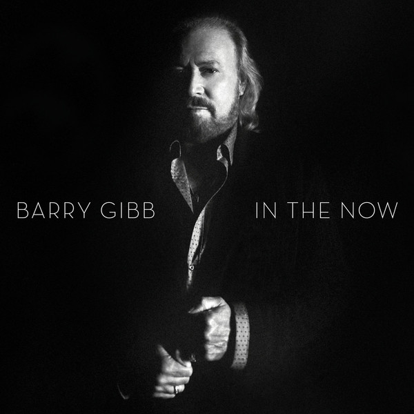 BARRY GIBB (BEE GEES) - IN THE NOW (2016)