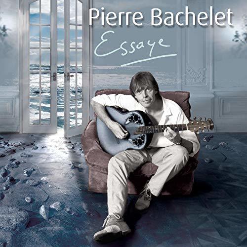 2008 Essaye - Pierre Bachelet