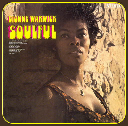 Dionne Warwick - Soulful - 1969