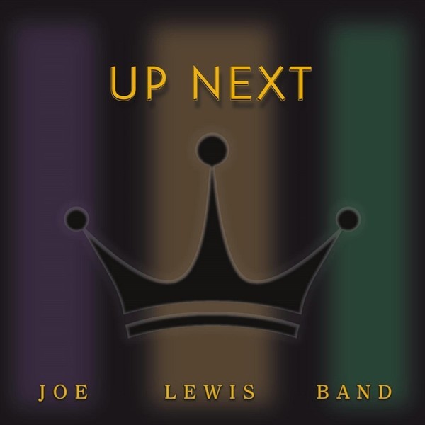 Joe Lewis Band - Up Next. 2021 (CD)